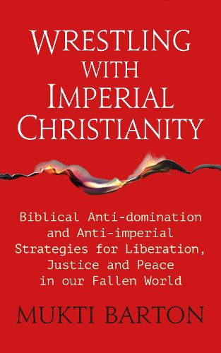 Cover image for Wrestling with Imperial Christianity