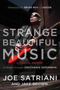 Cover image for Strange Beautiful Music: A Musical Memoir