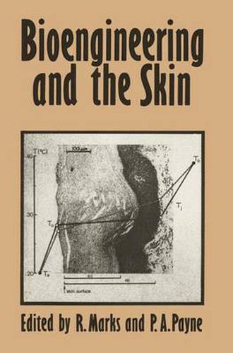 Cover image for Bioengineering and the Skin: Based on the Proceedings of the European Society for Dermatological Research Symposium, held at the Welsh National School of Medicine, Cardiff, 19-21 July 1979