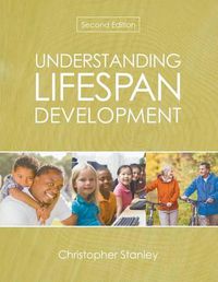 Cover image for Understanding Lifespan Development