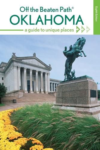 Cover image for Oklahoma Off the Beaten Path (R): A Guide to Unique Places