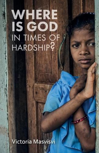 Cover image for Where Is God in Times of Hardship