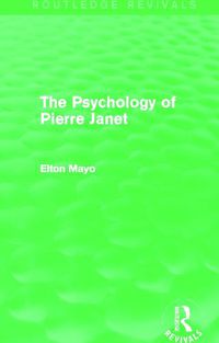 Cover image for The Psychology of Pierre Janet