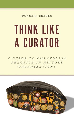 Cover image for Think Like a Curator