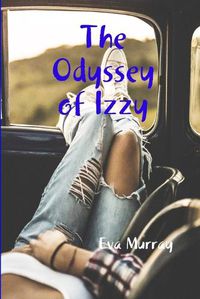 Cover image for The Odyssey of Izzy