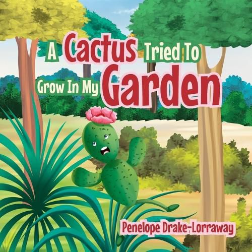 Cover image for A Cactus Tried To Grow In My Garden
