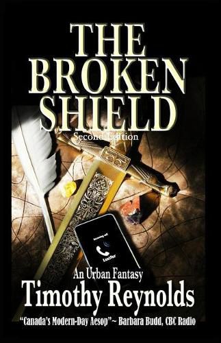 Cover image for The Broken Shield: An Urban Fantasy