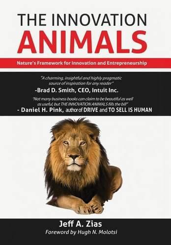 Cover image for The Innovation Animals: Nature's Framework for Innovation and Entrepreneurship