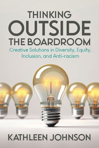 Cover image for Thinking Outside the Boardroom