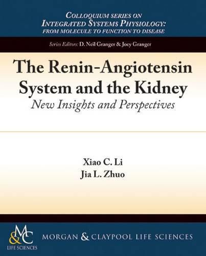 The Renin-Angiotensin System and the Kidney: New Insights and Perspectives