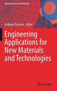 Cover image for Engineering Applications for New Materials and Technologies