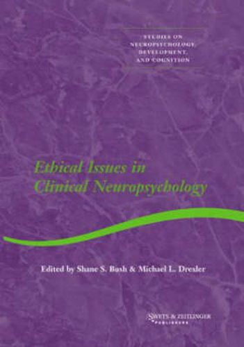 Cover image for Ethical Issues in Clinical Neuropsychology