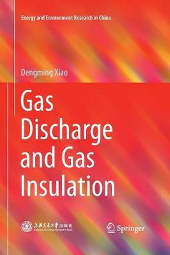 Cover image for Gas Discharge and Gas Insulation