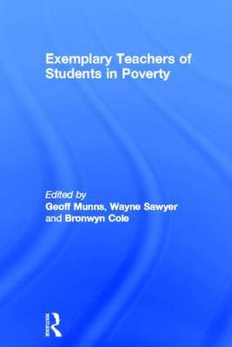 Cover image for Exemplary Teachers of Students in Poverty: The Fair Go Team