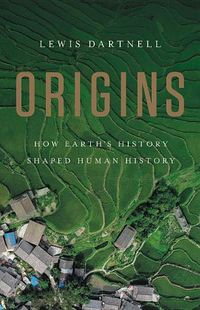 Cover image for Origins: How Earth's History Shaped Human History
