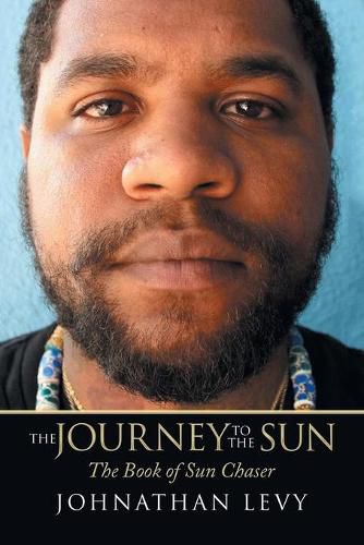 Cover image for The Journey to the Sun: The Book of Sun Chaser
