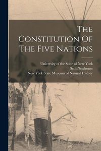 Cover image for The Constitution Of The Five Nations