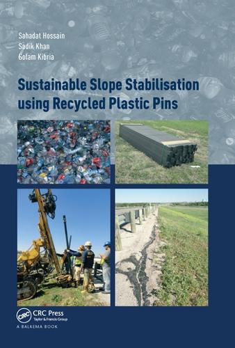 Cover image for Sustainable Slope Stabilisation using Recycled Plastic Pins