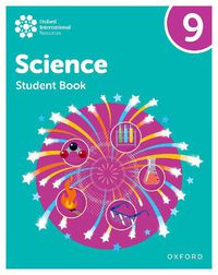 Cover image for Oxford International Science: Student Book 9