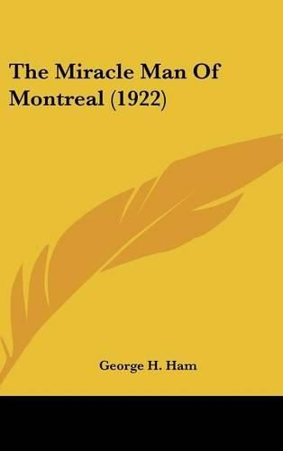 Cover image for The Miracle Man of Montreal (1922)