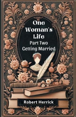 One Woman's Life Part Two Getting Married