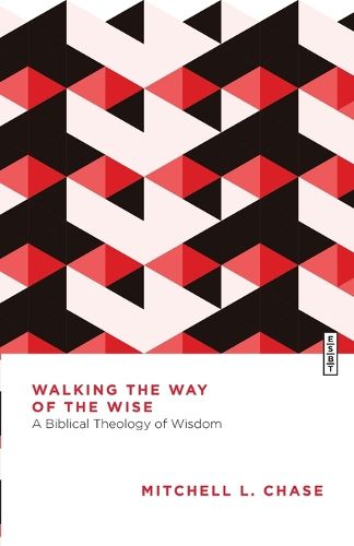 Cover image for Walking the Way of the Wise