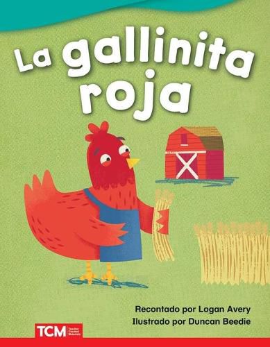 Cover image for La gallinita roja (The Little Red Hen)