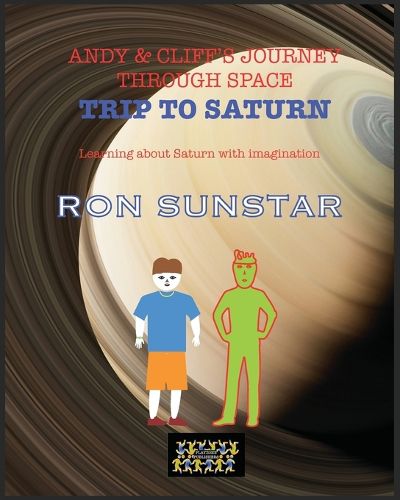 Cover image for Andy and Cliff's Journey Through Space - Trip to Saturn