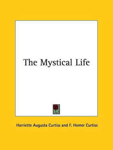 Cover image for The Mystical Life