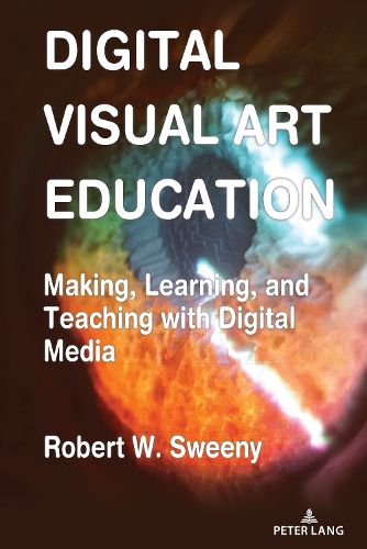 Cover image for Digital Visual Art Education