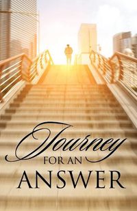 Cover image for Journey For An Answer