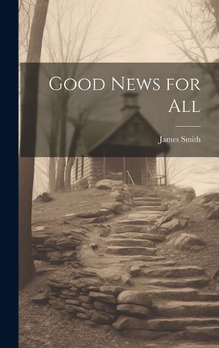 Cover image for Good News for All