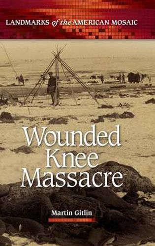 Wounded Knee Massacre