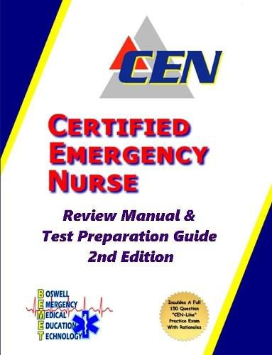 Cover image for Certified Emergency Nurse Review Manual & Test Preparation Guide 2nd Edition