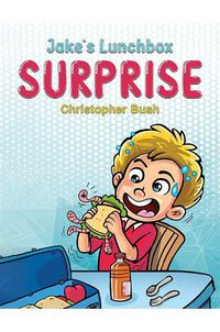 Cover image for Jake's Lunchbox Surprise