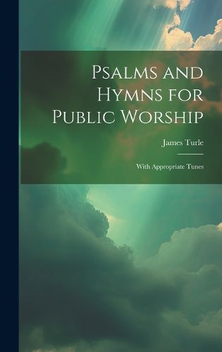 Cover image for Psalms and Hymns for Public Worship