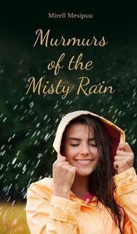 Cover image for Murmurs of the Misty Rain