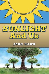 Cover image for Sunlight and Us