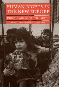 Cover image for Human Rights in the New Europe: Problems and Progress