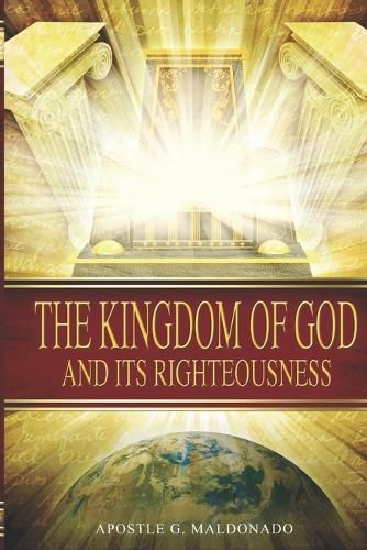 Cover image for The Kingdom of God and Its Righteousness