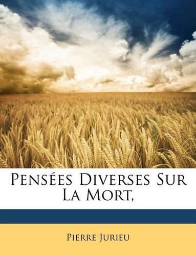 Cover image for Penses Diverses Sur La Mort,