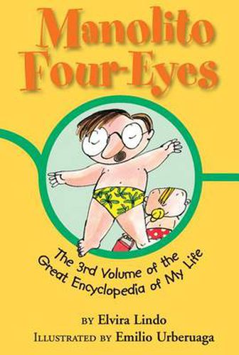 Cover image for Manolito Four-Eyes: The 3rd Volume of the Great Encyclopedia of My Life