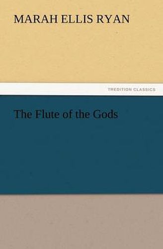 Cover image for The Flute of the Gods