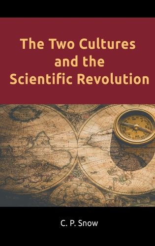 Cover image for The Two Cultures and the Scientific Revolution