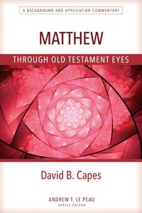 Cover image for Matthew Through OT Eyes