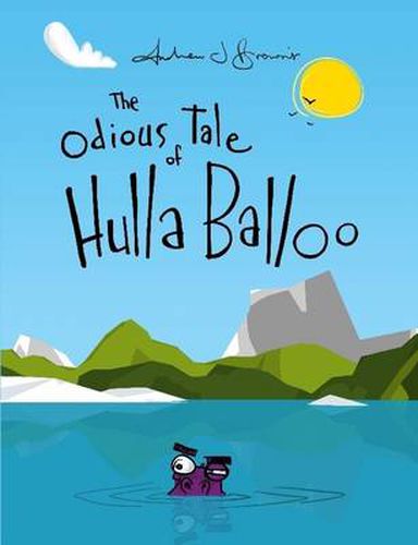 Cover image for The Odious Tale of Hulla Balloo