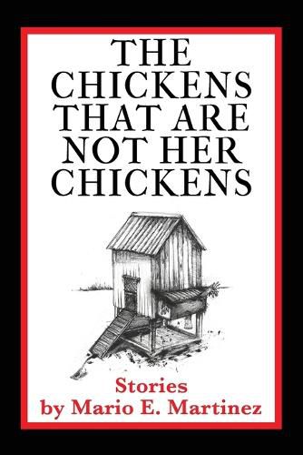 The Chickens That Are Not Her Chickens