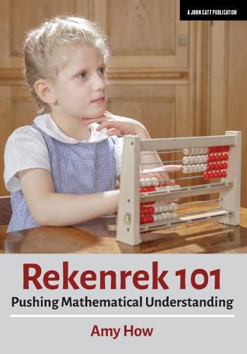 Cover image for Rekenrek 101: Pushing Mathematical Understanding