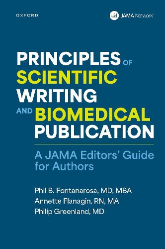 Principles of Scientific Writing and Biomedical Publication