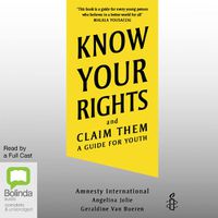 Cover image for Know Your Rights: And Claim Them